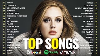 Adele Bruno Mars Maroon 5 Ed Sheeran Dua Lipa RihannaMiley Cyrus 💖 Billboard Hot 100 This Week [upl. by Irahk]