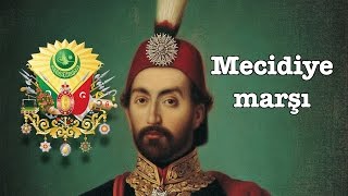 Imperial anthem of the Ottoman empire quotMecidiye marşıquot [upl. by Anoiuq]