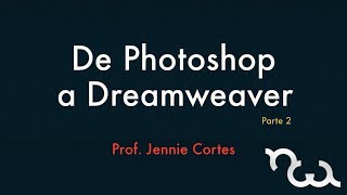 De Photoshop a Dreamweaver [upl. by Nada]