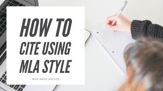 How to Cite Using MLA Style [upl. by Eatnwahs]