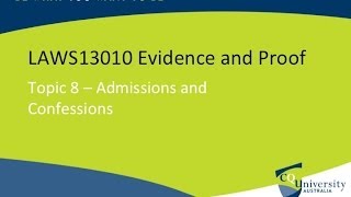 Evidence Law Admissions and Confessions [upl. by Srednas]