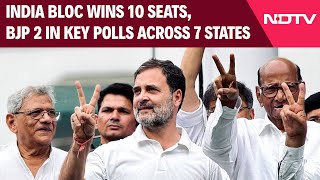 Bypolls Results 2024  INDIA Bloc Wins 10 Seats BJP 2 In Key Polls Across 7 States [upl. by Downe]