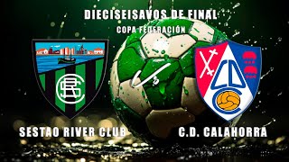 🔴LIVE SESTAO RIVER CLUB  CD CALAHORRA Dieciseisavos de Final COPA FEDERACIÓN [upl. by Haleigh]