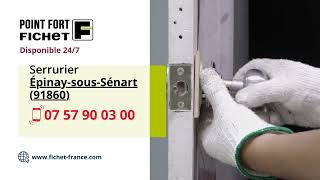 Serrurier Fichet ÉpinaysousSénart 91860  07 57 90 03 00 [upl. by Sethrida]