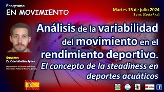 Análisis de variabilidad del movimiento en rendimiento deportivo Steadiness en deportes acuáticos [upl. by Shaia]