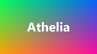 Athelia  Medical Definition [upl. by Hillari]