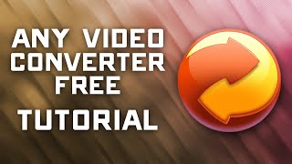 How to Convert Videos with Any Video Converter Free  Tutorial [upl. by Yrellav]