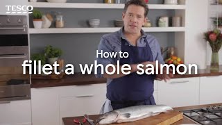 How to Fillet a Whole Salmon  Tesco [upl. by Riamu382]