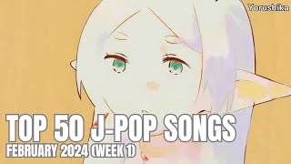 TOP 50 JPop Songs Chart  February 2024 Week 1  New Songs [upl. by Alage540]