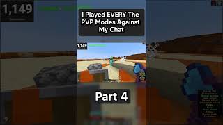 I play my viewers in EVERY GAMEMODE  Part 4 [upl. by Notwen]