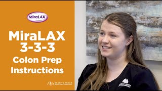 MiraLAX 333 Colon Prep Instructions [upl. by Ahsiuq]