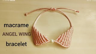 DIY  Angel Wings Bracelet Tutorial  Macrame Bracelet Angel Wing Pattern [upl. by Namreg]