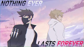 Nothing Ever Lasts Forever [upl. by Attelocin]