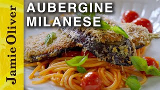 Aubergine Parmesan Milanese with Spaghetti  Jamie Oliver [upl. by Maribel]