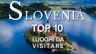 TOP 10 dei Migliori Posti da Vedere in SLOVENIA Lago Bled Lubiana e Alpi Giulie  Guida di viaggio [upl. by Antonio]