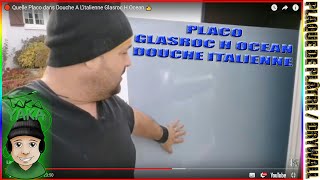 🔴 QUEL PLACO dans DOUCHE A LITALIENNE 🢂 Glasroc H Ocean 👍 [upl. by Yecies]