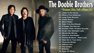 The Doobie Brothers Greatest Hist Full Album 2021  Best Song Of The Doobie Brothers [upl. by Arsi]