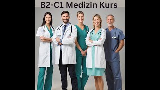 Telc B2C1 Medizin Stuhlgang تأهيل لامتحان اللغه الطبيه للاطباء والصيادله [upl. by Esimorp194]