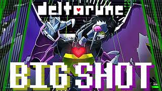 『 BIG SHOT 』REMIX  Deal Gone Wrong and Dialtone  Deltarune Chapter 2 [upl. by Chon523]