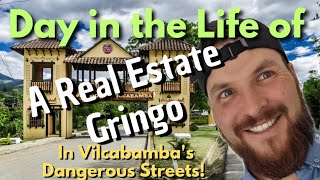 Discovering Vilcabamba A Day in the Life of a Real Estate Agent in Ecuadors Valley of Longevity [upl. by Acinej]