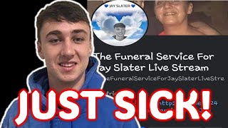 LIVESTREAMING JAY SLATERS FUNERAL SCAM  JAY SLATER UPDATE TODAY [upl. by Artie69]