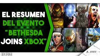 Resumen BETHESDA joins XBOX  Los JUEGOS de BETHESDA EXCLUSIVOS y puntos CLAVE del EVENTO [upl. by Hunley]