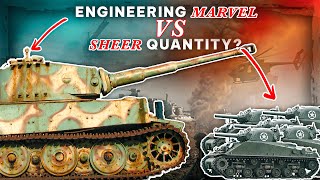 How German Engineering Genius Backfired so Badly USAs Sherman Tank vs the Tiger Tank [upl. by Odrareg]