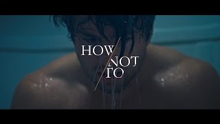 Dan  Shay  How Not To Official Music Video [upl. by Imat]