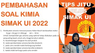 PEMBAHASAN SOAL KIMIA dan TIPS JITU LOLOS SIMAK UI 2022 [upl. by Ayatnohs251]