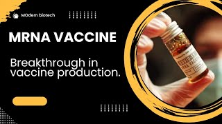 mRNA vaccine   Breakthrough in vaccine production Advantagesbiotechnology vaccine [upl. by Ertha]