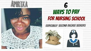 6 Ways to Pay for Nursing School Especially Accelerated BSN  Second Degree Seekers [upl. by Rusty]