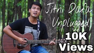 Jitni Dafa  PARMANU  Shubham Thapa  Guitar Cover  John AbrahamDiana Penty Yasser Desai [upl. by Siderf]