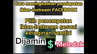 Cara meningkatkan pendapatan Iklan instream Facebook [upl. by Nuahsad973]