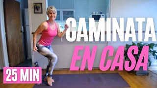 CAMINAR en CASA para Perder Peso  25 Minutos  Cuerpo Activo TV [upl. by Kola]