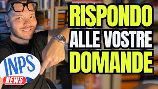 Rispondo alle vostre domande versione INPS [upl. by Yrdnal]