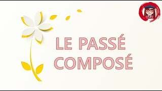 IMPARARE IL FRANCESE LE PASSÉ COMPOSÉ [upl. by Thilde]