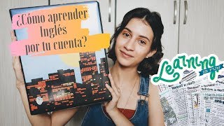 ¿Cómo aprender INGLÉS por tu cuenta  Mi Experiencia [upl. by Marla]