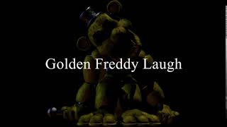 Golden Freddy Laugh Sound Effect [upl. by Yelnet]