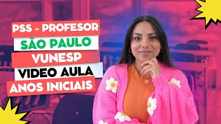 PROCESSO SELETIVO SP 2024  VIDEOAULA ANOS INICIAIS [upl. by Baerl]