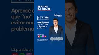 Aprende a decir que quotnoquot sin pena o remordimiento  Por el Placer de Vivir con el Dr Cesar Lozano [upl. by Robinetta]