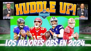 HuddleUP Top QBs para NFL 2024 TapaNava amp PabloViruega [upl. by Assertal]