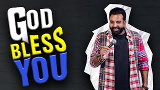 God Bless You  Stand Up Comedy  Ft AnubhavSinghBassi [upl. by Isleen968]