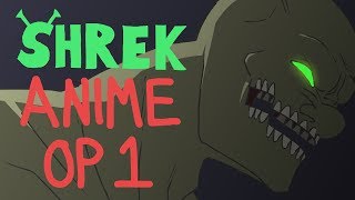 Attack on Ogre  Shrek Anime Opening [upl. by Avat]