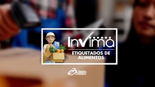 INVIMA Etiquetados de alimentos [upl. by Nunes912]