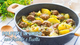 Polpette in Umido con Patate e Piselli  Ricetta Facile Polpette Morbide e Gustose  55Winston55 [upl. by Eannej]