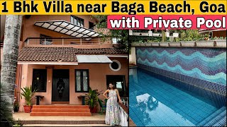 1 2 amp 3 Bhk Villas near Baga Beach  Goa  Best Villas in Goa with Private Pool for Families [upl. by Edyaj]