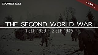 The Complete History of the Second World War  World War II Documentary  Part 1 [upl. by Devitt]