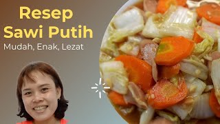 SAWI PUTIH DI MASAK BEGINI BIKIN KETAGIHAN COBAIN DEH‼ sawiputih masakanseharihari [upl. by Bambie]