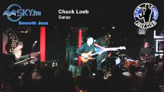 Chuck Loeb  Sarao [upl. by Dittman]