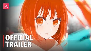 Oshi no Ko Season 2  Official Trailer 2 [upl. by Stepha]